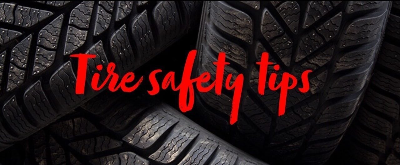 4 Things You Need to Know About Tire Safety