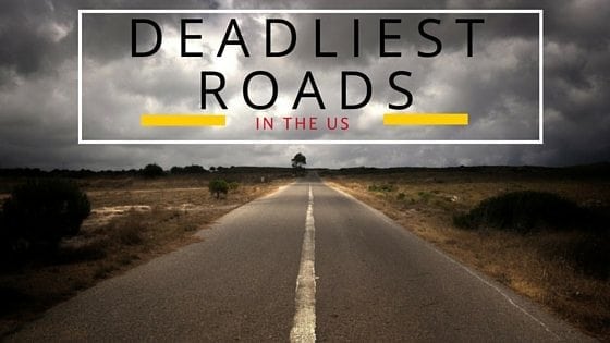 deadliest highways